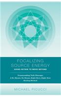 Focalizing Source Energy
