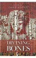 Divining Bones