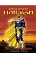 The Legend of Lionman: The Journey Begins