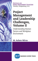 Project Management and Leadership Challenges, Volume II