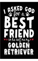 I Asked God For A Best Friend So He Sent Me My Golden Retriever