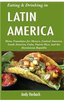 Eating & Drinking in Latin America