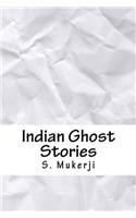 Indian Ghost Stories