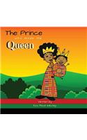 The Prince Who Made Me Queen