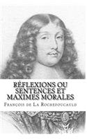 RÃ©flexions Ou Sentences Et Maximes Morales