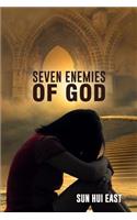Seven Enemies of God