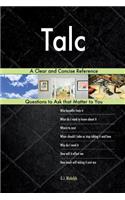 Talc; A Clear and Concise Reference