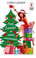 Noel, L'Amour Et Autres Contrarietes