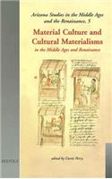 Material Culture and Cultural Materialisms