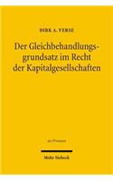 Der Gleichbehandlungsgrundsatz Im Recht Der Kapitalgesellschaften