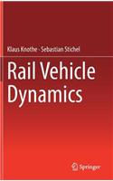 Rail Vehicle Dynamics