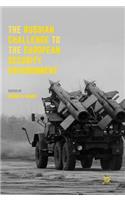 Russian Challenge to the European Security Environment