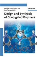 Design and Synthesis of Conjugated Polymers
