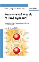 Mathematical Models of Fluid Dynamics