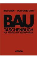 Bautaschenbuch Für Richter Und Rechtsanwälte