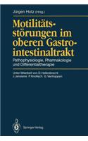 Motilitätsstörungen Im Oberen Gastrointestinaltrakt