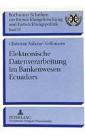 Elektronische Datenverarbeitung im Bankenwesen Ecuadors