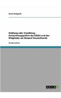 Einklang oder Zweiklang - Entwicklungspolitik der EG/EU und der Mitglieder am Beispiel Deutschlands