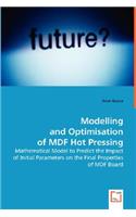 Modelling and Optimisation of MDF Hot Pressing