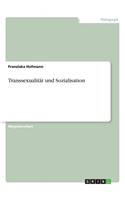 Transsexualität und Sozialisation: (German)