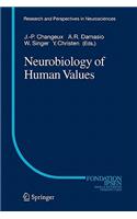 Neurobiology of Human Values