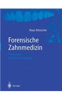 Forensische Zahnmedizin