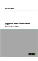 Lebensmittel, die den Cholesterinspiegel senken