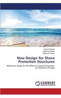 New Design for Shore Protection Structures
