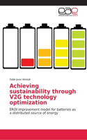 Achieving sustainability through V2G technology optimization