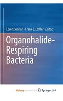 Organohalide-Respiring Bacteria
