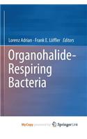 Organohalide-Respiring Bacteria