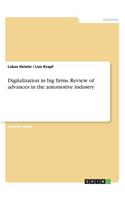 Digitalization in big firms. Review of advances in the automotive industry