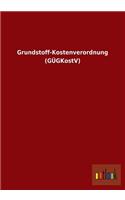 Grundstoff-Kostenverordnung (Gugkostv)