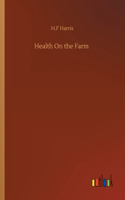 Health On the Farm