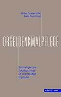 Orgeldenkmalpflege