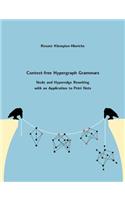 Context-free Hypergraph Grammars: Node and Hyperedge Rewriting with an Application to Petri Nets