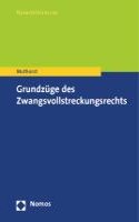 Grundzuge Des Zwangsvollstreckungsrechts