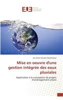 Mise En Oeuvre Dune Gestion Intégrée Des Eaux Pluviales