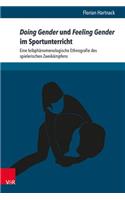 Doing Gender Und Feeling Gender Im Sportunterricht