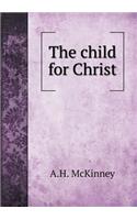The child for Christ: (English)