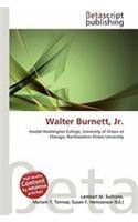 Walter Burnett, JR.: (English)