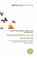 L'Existentialisme Est Un Humanisme