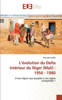 L'évolution du Delta Intérieur du Niger (Mali)