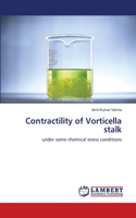 Contractility of Vorticella stalk