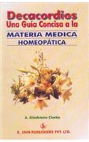 Decacordios: Una Guia Concisa a Lan Materia Medica Homeopatica