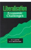 Liberalisation: Economic Challenges