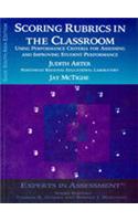 Scoring Rubrics in the Classroom: Using Performance Criteria for Assessing and Improving Student Performance