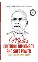Modis Cultural Diplomacy and Soft Power Issues and Challenges