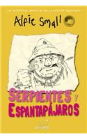 Diario de Alfie Small. Serpientes y Espantapajaros