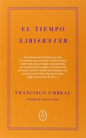 El tiempo reversible : cronicas de la transicion